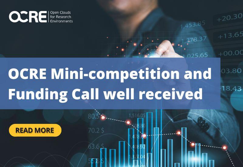 OCRE mini competition and funding call well received